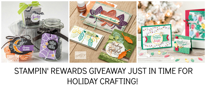 stampin rewards giveaway just in time for holiday crafting