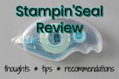 stampin seal review