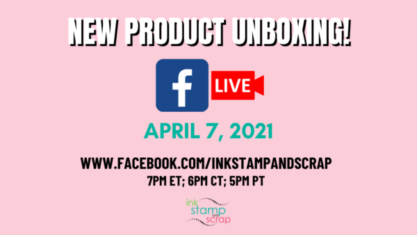 FBL-20210407-UNBOXING FACEBOOK LIVE TONIGHT