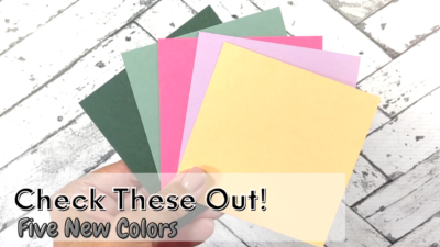 five-new-colors-stampin-up Unboxing Five New Colors